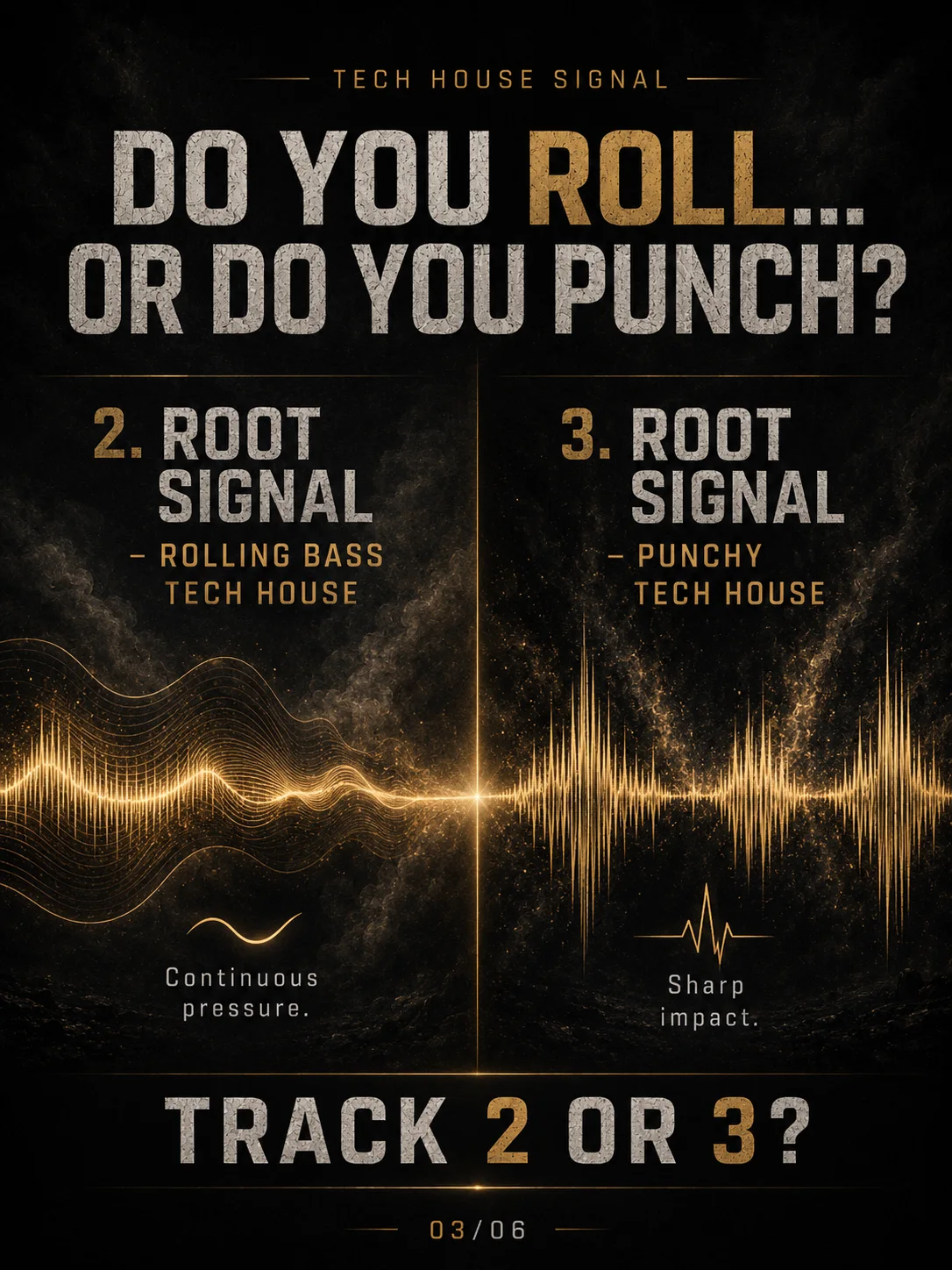 Root Signal Tech House comparison poster with rolling and punchy waveforms