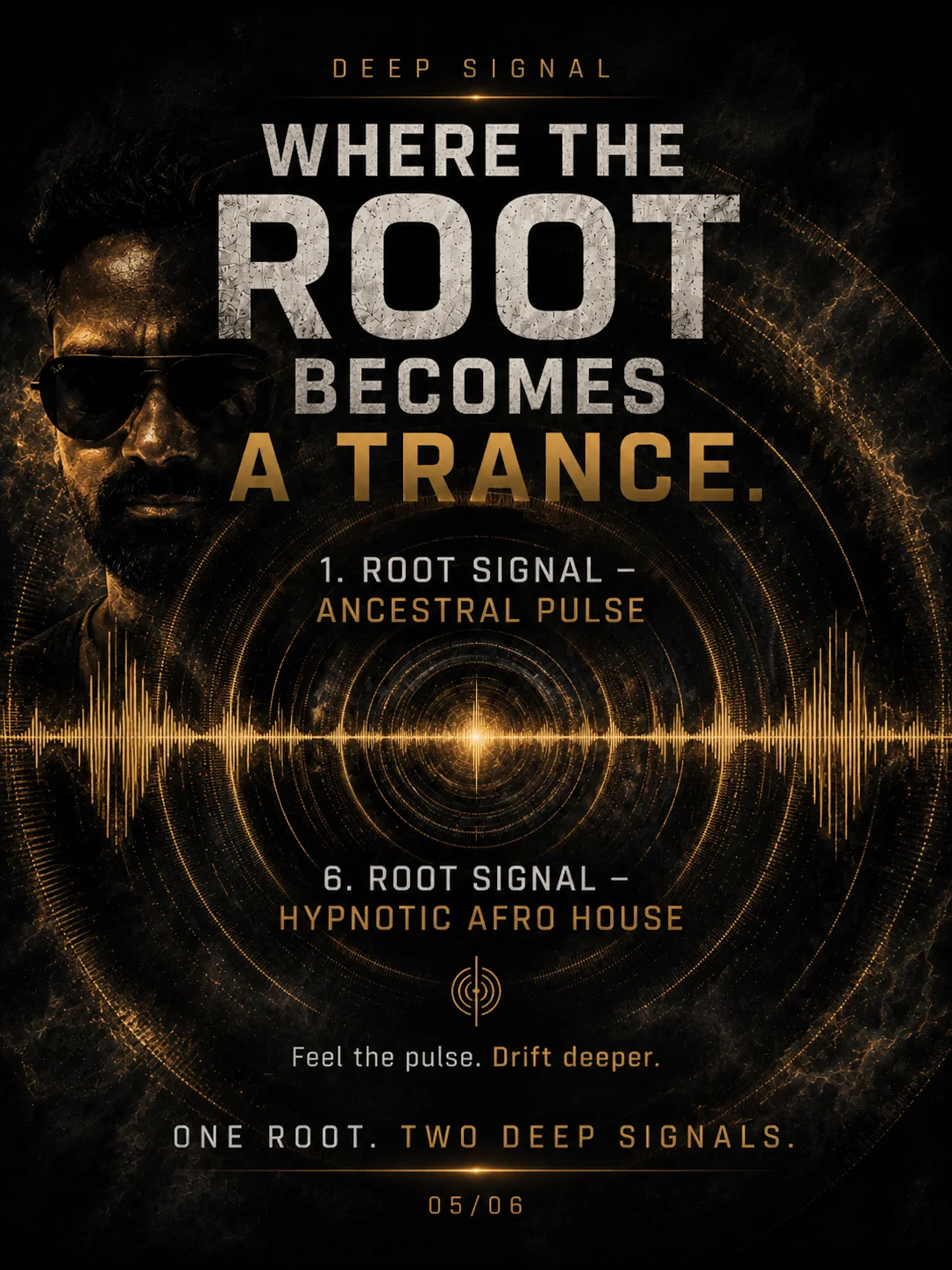 Root Signal deep signal campaign poster featuring DJ Biswarup and a circular waveform